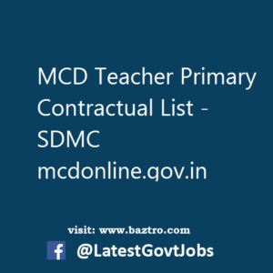 MCD Teacher Primary Contractual List - SDMC mcdonline.gov.in